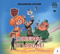 Cukierku, ty łobuzie! (CD mp3) - pudełko audiobooku