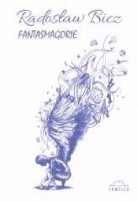 Fantasmagorie - okładka książki
