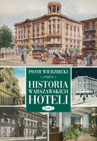 Historia warszawskich hoteli - okładka książki