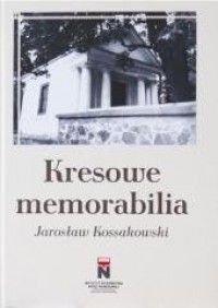 Kresowe memorabilia - okładka książki