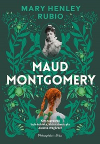 Maud Montgomery. Uskrzydlona - okładka książki