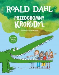 Przeogromny krokodyl - okładka książki