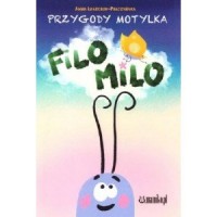 Przygody motylka Filo-Milo - okładka książki