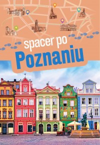 Spacer po Poznaniu - okładka książki