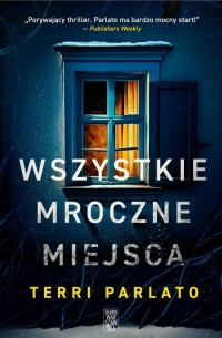 Wszystkie mroczne miejsca - okładka książki