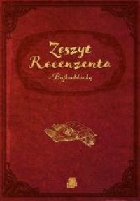 Zeszyt Recenzenta z Bajkochłonką - okładka książki