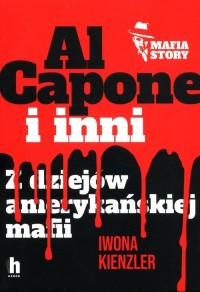 Al Capone i mafia amerykańska - okładka książki