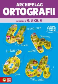 Archipelag ortografii. Ćwiczenia - okładka książki