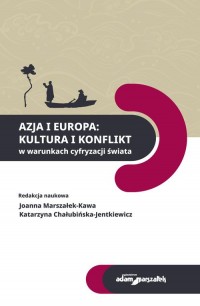 Azja i Europa Kultura i konflikt - okładka książki