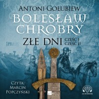Bolesław Chrobry. Złe dni - pudełko audiobooku