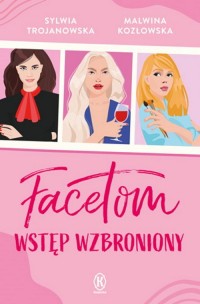 Facetom wstęp wzbroniony - okładka książki