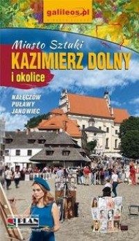 Kazimierz Dolny - przewodnik 2023 - okładka książki