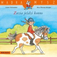 Mądra Mysz Zuzia jeździ konno - okładka książki