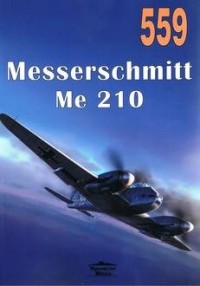 Nr 559 Messerschmitt Me 210 - okładka książki