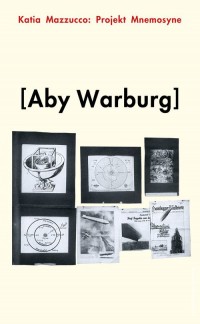 Projekt Mnemosyne Abyego Warburga - okładka książki