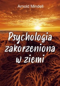 Psychologia zakorzeniona w ziemi. - okładka książki