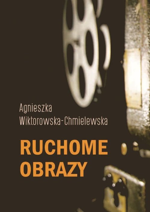 Ruchome obrazy - okładka książki
