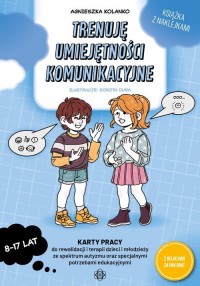 Trenuję umiejętności komunikacyjne. - okładka książki