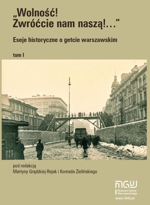 Wolność Zwróćcie nam naszą. Eseje - okładka książki
