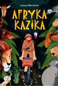 Afryka Kazika - okładka książki