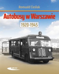 Autobusy w Warszawie 1920-1945 - okładka książki
