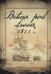 Bitwa pod Lissą 1811 r - okładka książki
