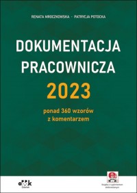Dokumentacja pracownicza 2023 ponad - okładka książki