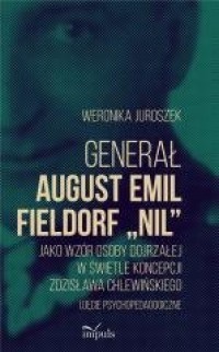 Generał August Emil Fieldorf Nil - okładka książki