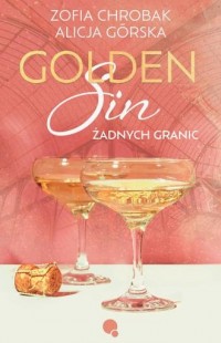 Golden sin. Żadnych granic - okładka książki