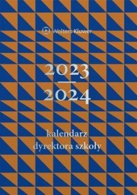 Kalendarz Dyrektora Szkoły 2023/2024 - okładka książki