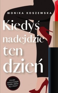 Kiedyś nadejdzie ten dzień. Maria. - okładka książki