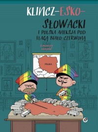 Klincz-esko-słowacki i polska aneksja - okładka książki