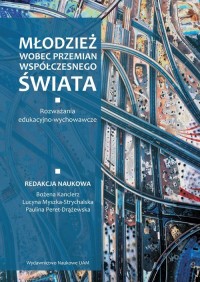 Młodzież wobec przemian współczesnego - okładka książki