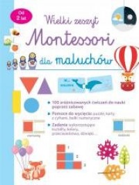 Mój wielki zeszyt Montessori dla - okładka książki