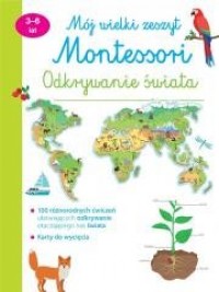 Mój wielki zeszyt Montessori Odkrywanie - okładka książki