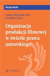 Organizacja produkcji filmowej - okładka książki