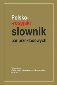 Polsko-rosyjski słownik par przekładowych. - okładka książki