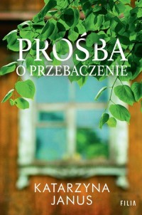 Prośba o przebaczenie - okładka książki