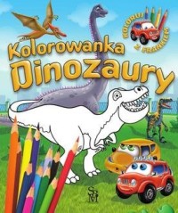 Samochodzik Franek Dinozaury. Kolorowanka - okładka książki