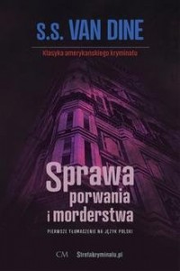 Sprawa porwania i morderstwa - okładka książki