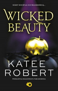 Wicked Beauty Tom 3 - okładka książki