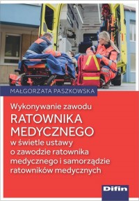 Wykonywanie zawodu ratownika medycznego - okładka książki