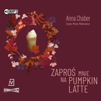 Zaproś mnie na pumpkin latte (CD - pudełko audiobooku