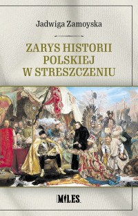 Zarys historii polskiej w streszczeniu - okładka książki