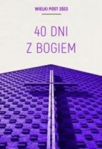 40 dni z Bogiem/Triduum Paschalne - okładka książki