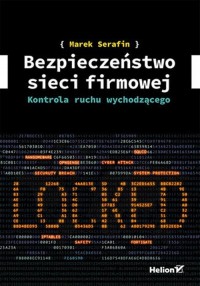 Bezpieczeństwo sieci firmowej. - okładka książki