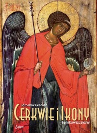 Cerkwie i ikony Łemkowszczyzny - okładka książki