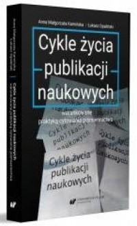 Cykle życia publikacji naukowych - okładka książki