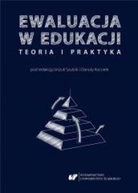 Ewaluacja w edukacji - teoria i - okładka książki