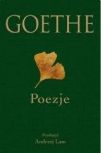 Goethe. Poezje - okładka książki